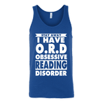 Stay Away I Have O.R.D Unisex Tank Top - Gifts For Reading Addicts