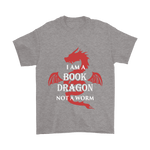 I Am A Book Dragon Unisex T-shirt - Gifts For Reading Addicts