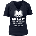 Away you go - V-neck - Gifts For Reading Addicts