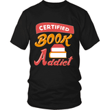 Certified Book Addict - Gifts For Reading Addicts