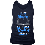 I Like Sleeping, But I Like Reading More Mens Tank - Gifts For Reading Addicts