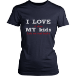 I love my kids - Gifts For Reading Addicts