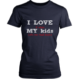 I love my kids - Gifts For Reading Addicts