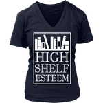 High Shelf Esteem V-neck - Gifts For Reading Addicts