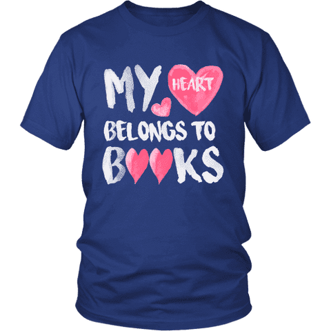 My Heart Belongs To Books Unisex T-shirt - Gifts For Reading Addicts