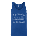 If You Were a Book You Would Be Fine Print Unisex Tank Top - Gifts For Reading Addicts