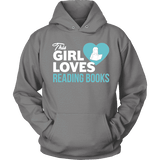 This girl loves reading books Hoodie - Gifts For Reading Addicts