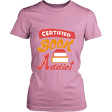 Certified book addict Fitted T-shirt - Gifts For Reading Addicts