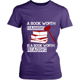 A book worth banning is a book worth reading Fitted T-shirt - Gifts For Reading Addicts