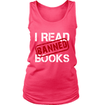 I Read Banned Books Womens Tank Top - Gifts For Reading Addicts