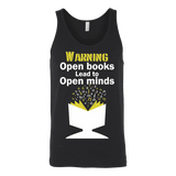 Warning! Open books lead to open minds Unisex Tank - Gifts For Reading Addicts