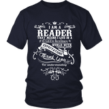 I am a reader Unisex T-shirt - Gifts For Reading Addicts