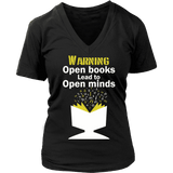 Warning!! Open books lead to pen minds - Gifts For Reading Addicts