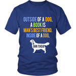 Outside of a dog a book is man's best friend Unisex T-shirt - Gifts For Reading Addicts