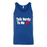 Talk Nerdy To Me Unisex Tank Top - Gifts For Reading Addicts