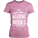 All i care about is reading books Fitted T-shirt - Gifts For Reading Addicts