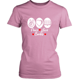 Peace, Love, Books Fitted T-shirt - Gifts For Reading Addicts