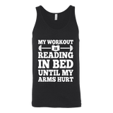 My Workout Is Reading In Bed Unisex Tank Top - Gifts For Reading Addicts