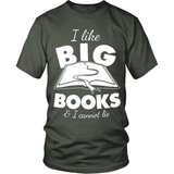 I like Big Books - Gifts For Reading Addicts