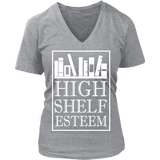 High Shelf Esteem V-neck - Gifts For Reading Addicts