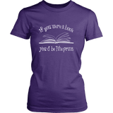 If You Were a Book You Would Be Fine Print Fitted T-shirt - Gifts For Reading Addicts