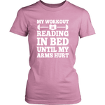 My Workout Is Reading In Bed Fitted T-shirt - Gifts For Reading Addicts