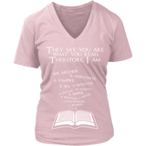 They say you are what you read - V-neck - Gifts For Reading Addicts