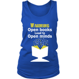 Warning! Open books lead to open minds Womens Tank - Gifts For Reading Addicts