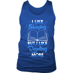 I Like Sleeping, But I Like Reading More Mens Tank - Gifts For Reading Addicts