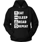 Eat, Sleep, Read, Repeat Hoodie - Gifts For Reading Addicts