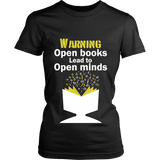 Warning! Open books lead to open minds Fitted T-shirt - Gifts For Reading Addicts