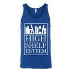 High Shelf Esteem Unisex Tank - Gifts For Reading Addicts