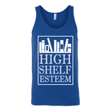 High Shelf Esteem Unisex Tank - Gifts For Reading Addicts