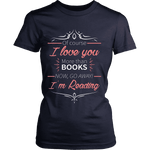 I love you more than books NOW... - Gifts For Reading Addicts