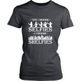 You Choose Selfies, I Choose Shelfies Fitted T-shirt - Gifts For Reading Addicts