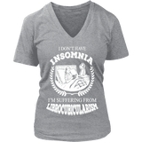 I dont have insomnia I'm suffering from Librocubicularism, V-neck - Gifts For Reading Addicts