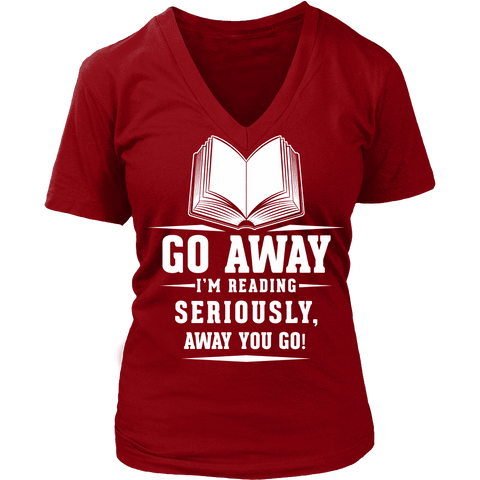 Away you go - V-neck - Gifts For Reading Addicts