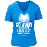 Away you go - V-neck - Gifts For Reading Addicts