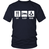 Eat, Sleep, Read Unisex T-shirt - Gifts For Reading Addicts