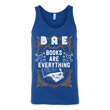 BAE, Books Are Everything Unisex Tank - Gifts For Reading Addicts