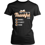 This Year I'm Thanful for Books, Family & Food Fitted T-shirt - Gifts For Reading Addicts