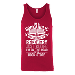 I'm a Bookaholic Unisex Tank - Gifts For Reading Addicts