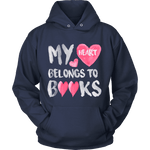 My heart belongs to Books - Gifts For Reading Addicts