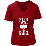 "STFU I'm Reading" V-neck Tshirt - Gifts For Reading Addicts