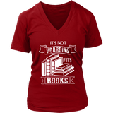 "It's Not Hoarding If It's Books" V-neck Tshirt - Gifts For Reading Addicts