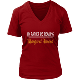 "I'd Rather Be reading MA" V-neck Tshirt - Gifts For Reading Addicts