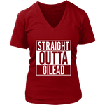 "Straight outta gilead" V-neck Tshirt - Gifts For Reading Addicts