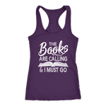 "The Books Are Calling" Women's Tank Top - Gifts For Reading Addicts