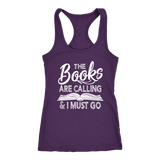 "The Books Are Calling" Women's Tank Top - Gifts For Reading Addicts