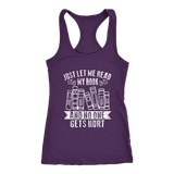 "Just Let Me Read" Women's Tank Top - Gifts For Reading Addicts